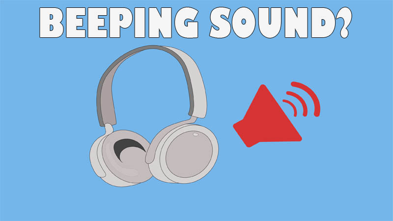 how to fix headphones beeping sound